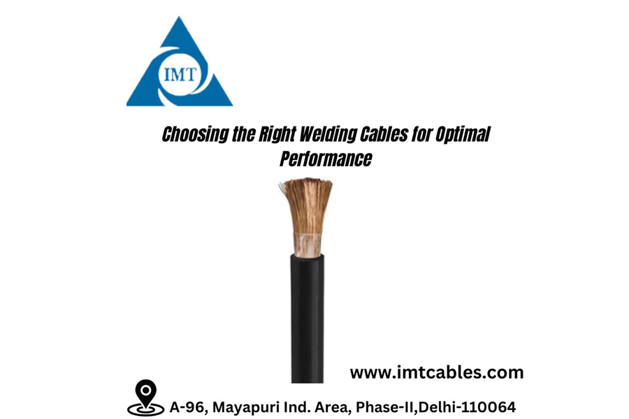 Welding Cables - Features and Precautions